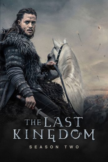 مسلسل The Last Kingdom الموسم الثاني مترجم