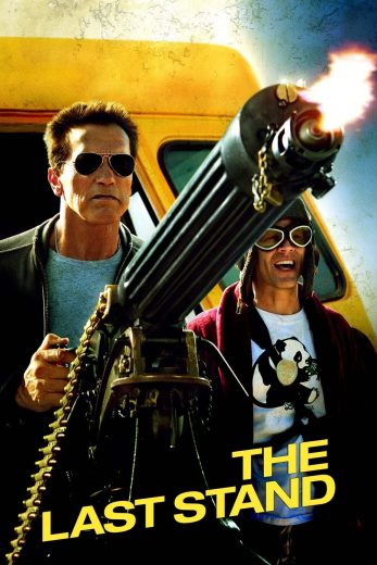 فيلم The Last Stand 2013 مترجم HD