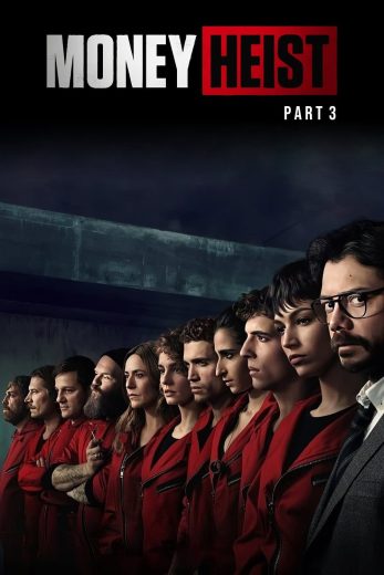 مسلسل La Casa De Papel الموسم الثالث مترجم