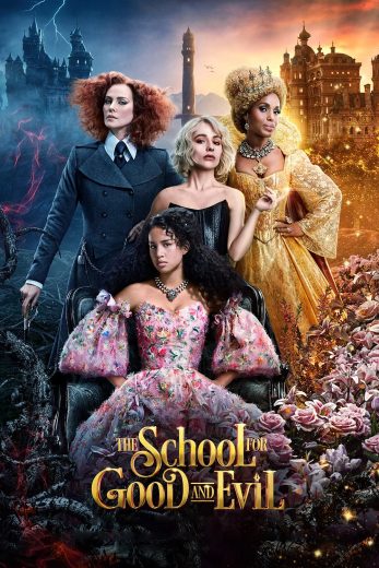 فيلم The School for Good and Evil 2022 مترجم HD