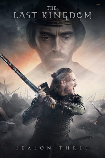 مسلسل The Last Kingdom الموسم الثالث مترجم