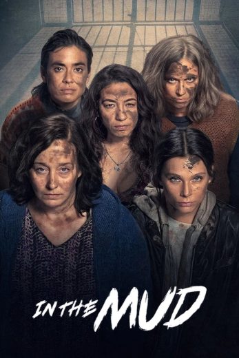 مسلسل In the Mud مترجم