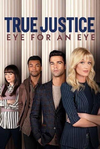 فيلم True Justice 2: Eye for an Eye 2026 مترجم HD