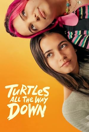 فيلم Turtles All the Way Down 2024 مترجم HD
