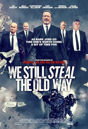 فيلم We Still Steal the Old Way 2016 مترجم HD