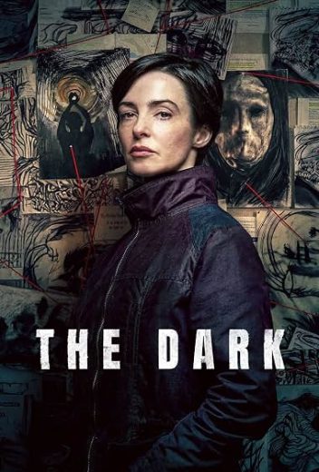 مسلسل The Dark مترجم