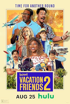 فيلم Vacation Friends 2 2023 مترجم HD