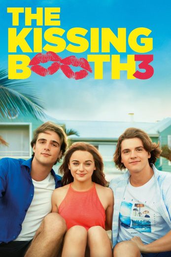 فيلم The Kissing Booth 3 2021 مترجم HD