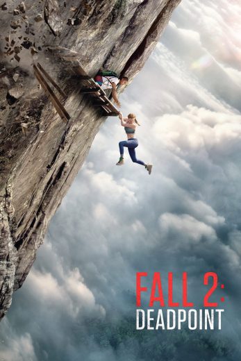 فيلم Fall 2 Deadpoint 2026 مترجم HD