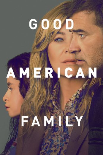 مسلسل Good American Family مترجم