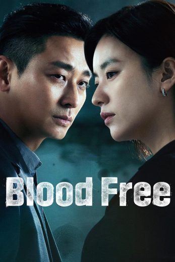 مسلسل Blood Free مترجم