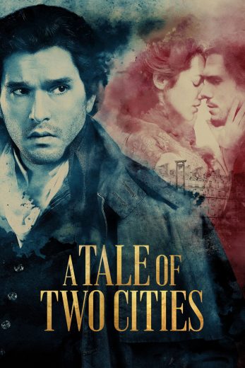 مسلسل A Tale of Two Cities مترجم