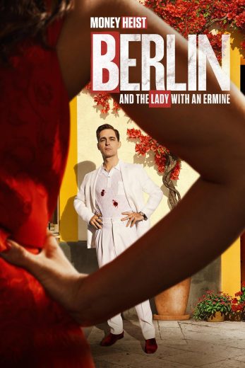 مسلسل Berlin and the Lady with an Ermine مترجم