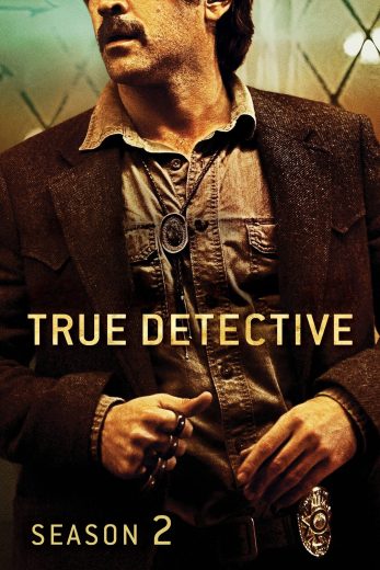 مسلسل True Detective الموسم الثاني مترجم