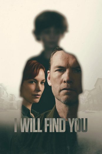 مسلسل I Will Find You مترجم