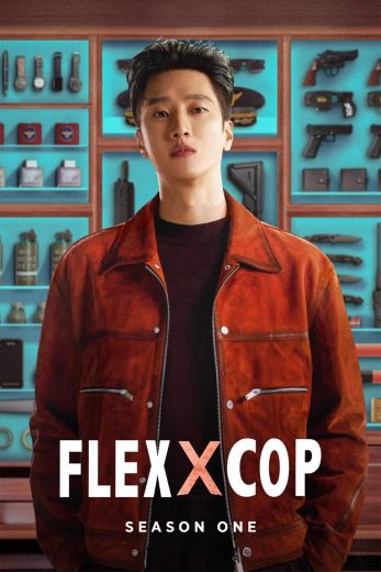 مسلسل Flex x Cop الموسم الاول مترجم