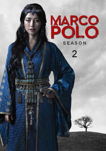 مسلسل Marco Polo الموسم الثاني مترجم