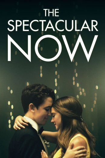 فيلم The Spectacular Now 2013 مترجم HD