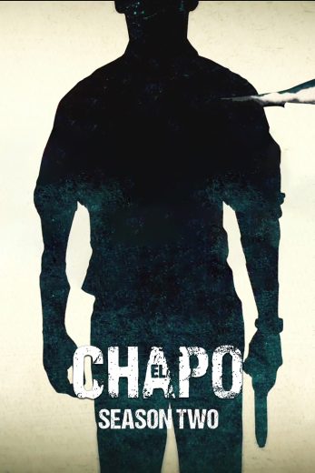 مسلسل El Chapo الموسم الثاني مترجم